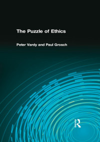 PETER VARDY & PAUL GROSCH — The Puzzle of Ethics