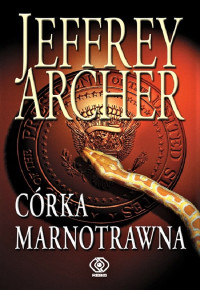 Jeffrey Archer — Córka marnotrawna