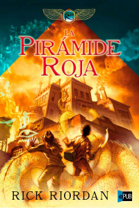 Rick Riordan — La Pirámide Roja