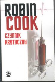 Robin Cook — Czynnik krytyczny