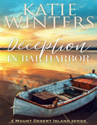 Katie Winters — Deception in Bar Harbor (A Mount Desert Island Series Book 2)