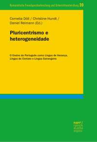 Cornelia Döll / Christine Hundt / Daniel Reimann (Ed.) — Pluricentrismo e heterogeneidade