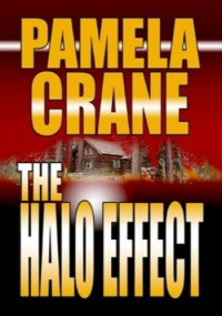 Pamela Crane — The Halo Effect