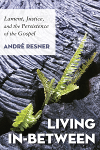 Andr Resner; — Living In-Between