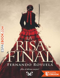 Fernando Royuela — La risa final