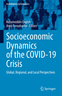 Nezameddin Faghih, Amir Forouharfar — Socioeconomic Dynamics of the COVID-19 Crisis