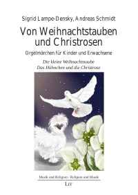 Frank-Herwart Densky — Von Weihnachtstauben und Christrosen