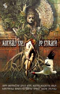 Antologia — Kochali się że strach