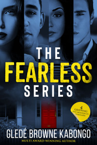 Gledé Browne Kabongo — The Fearless Series Thriller Box Set