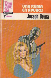 Joseph Berna — Una rubia en apuros