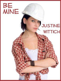 Justine Wittich — Be Mine