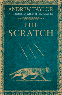 Andrew Taylor — The Scratch