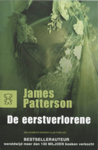 James Patterson — The Women's Murder Club 01 - De eerstverlorene