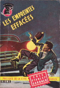 Erle Stanley Gardner — Les empreintes effacées