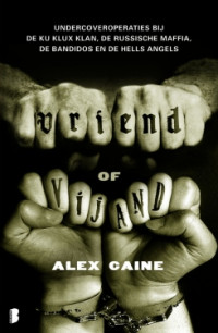 Alex Caine — Vriend of Vijand