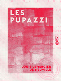 Les Pupazzi — Louis Lemercier de Neuville