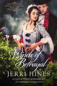 Jerri Hines — Winds of Betrayal: An American Historical Novel