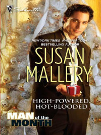 Susan Mallery — High-Powered, Hot-Blooded