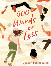 Juleah del Rosario — 500 Words or Less