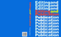 Unknown — Editing and publication: a training manual