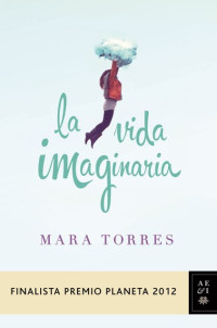 Torres & Mara — La Vida Imaginaria
