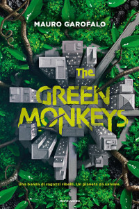 Mauro Garofalo — The Green Monkeys
