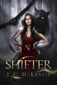 J. C. McKenzie — Shifter (Carus Book 1)