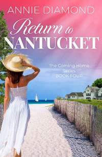 Annie Diamond — Return To Nantucket