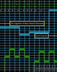 David Temperley — The Cognition of Basic Musical Structures