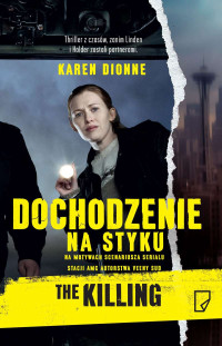 Dionne Karen — Dochodzenie Na Styku