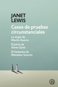 Janet Lewis — Casos De Pruebas Circunstanciales