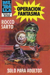 Rocco Sarto — Operación fantasma