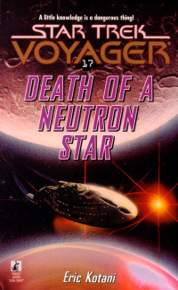 Eric Kotani; — Death of a Neutron Star