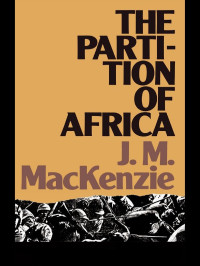 Mackenzie, John — The Partition of Africa