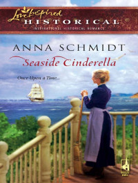Anna Schmidt — Seaside Cinderella