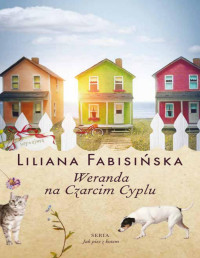 Weranda na Czarcim Cyplu — Fabisińska Liliana - Weranda na Czarcim Cyplu