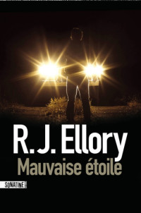 Ellory RJ [Ellory RJ] — Mauvaise etoile
