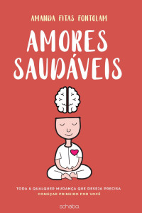 Amanda Fitas Fontolam — Amores Saudáveis