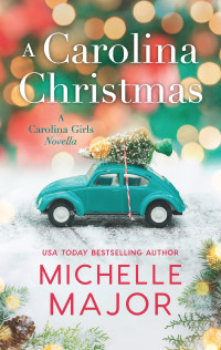 Michelle Major — A Carolina Christmas