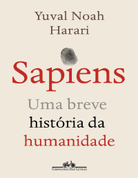 Yuval Noah Harari — Sapiens (Nova edição)