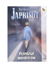 Przedział morderców — Japrisot Sébastien