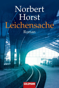 Horst, Norbert — Konrad Kirchenberg 01 - Leichensache