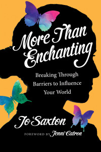 Jo Saxton — More Than Enchanting