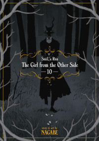 Nagabe — The Girl From the Other Side: Siúil, a Rún Vol.10