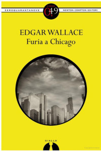 Wallace Edgar — Wallace Edgar - 1931 - Furia a Chicago