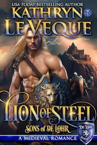 Kathryn Le Veque — Lion of Steel