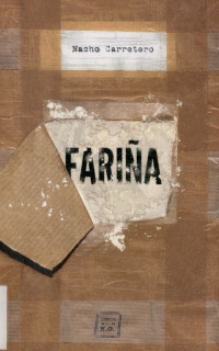 Fariña — Carretero, Nacho