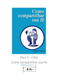 Administrador — Como compartilhar sua fé - Paul E. Little.doc