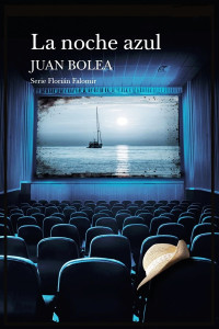 Juan Bolea — La noche azul