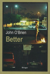 O'Brien, John [O'Brien, John] — Better